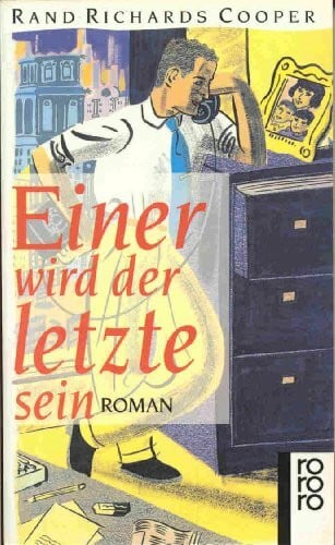 Cooper, Rand Richards Einer wird der letzte sein