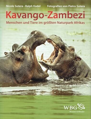 Kadel, Ralph Kavango-Zambezii: Menschen und Tiere im größten Naturpark Afrikas