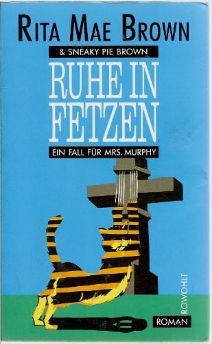 Längsfeld, Margarete Ruhe in Fetzen: Roman