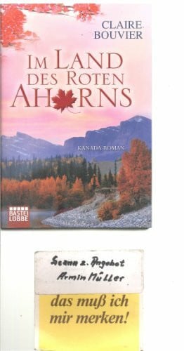 Bouvier, Claire Im Land des Roten Ahorns: Kanada-Roman
