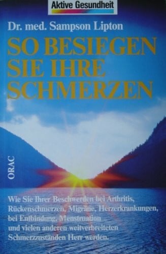 Lipton, Sampson So besiegen Sie Ihre Schmerzen