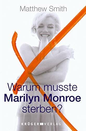 Lyne, Charlotte Warum musste Marilyn Monroe sterben?