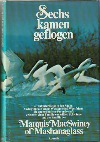 Carroux, Margaret Sechs kamen geflogen