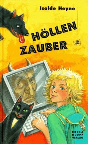 Heyne, Isolde Höllenzauber