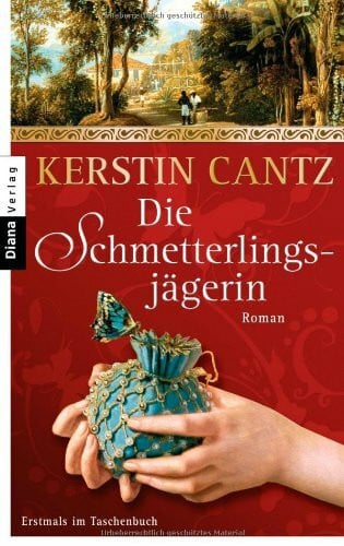 Cantz, Kerstin Die Schmetterlingsjägerin: Roman