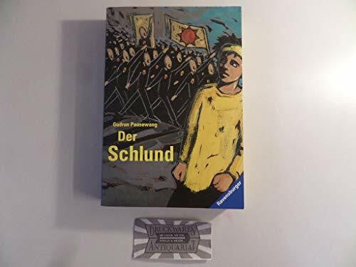 Pausewang, Gudrun Der Schlund (Ravensburger Taschenbücher)