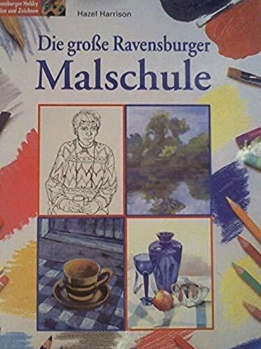 Freeman, John Die grosse Ravensburger Malschule