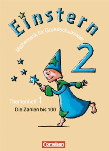Maurach, Jutta Einstern - Bisherige Ausgabe: Band 2 - Die Zahlen bis 100: Themenheft 1