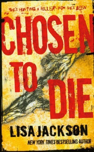 Jackson, Lisa Chosen To Die: Montana series, book 2