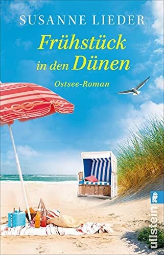 Lieder, Susanne Frühstück in den Dünen: Roman