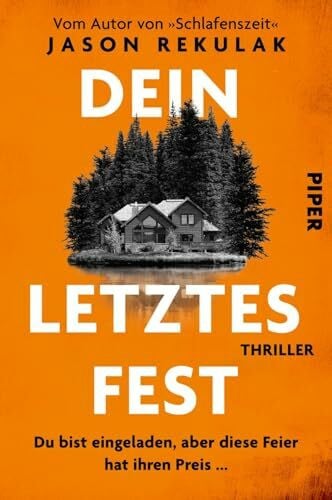 Flegler, Leena Dein letztes Fest: Thriller | Hochspannung vom Erfolgsautor von »Schlafenszeit«