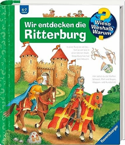 Trapp, Kyrima Wieso? Weshalb? Warum?, Band 11 - Wir entdecken die Ritterburg (Sachbuch ab 4 Jahre - mit Klappen) (Kernreihe, 11)