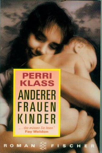Kaiser, Dietlind Anderer Frauen Kinder: Roman