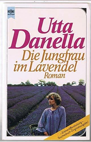 Danella, Utta Die Jungfrau im Lavendel