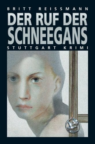 Reissmann, Britt Der Ruf der Schneegans