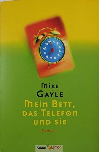 Peter Torberg Mein Bett, das Telefon und sie (Knaur Taschenbuch. Lemon)