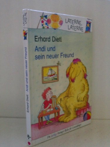 Dietl, Erhard Andi und sein neuer Freund: Laterne, Laterne