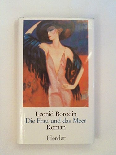 Borodin, Leonid Die Frau und das Meer