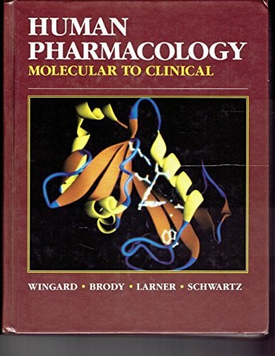 Brody, Theodore M. Human Pharmacology