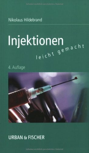 Hildebrand, Nikolaus Injektionen Leicht Gemacht