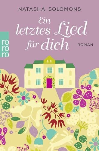 Becker, Martin Ruben Ein letztes Lied für dich: Roman
