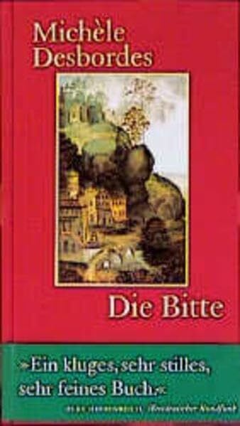 Heber-Schärer, Barbara Die Bitte (Quartbuch)