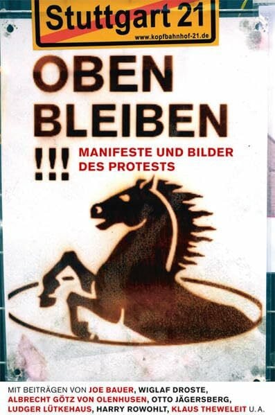 Lütkehaus, Ludger Oben bleiben!!!: Manifeste und Bilder des Protests