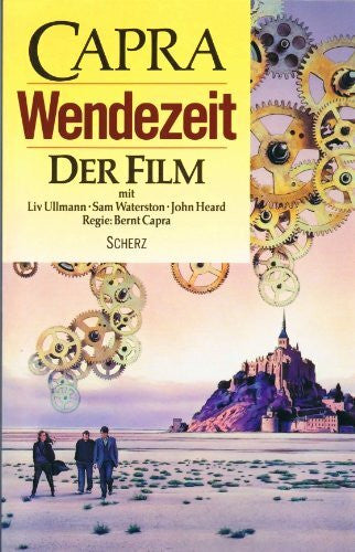 Fritjof Capra Wendezeit : der Film ; Drehbuch und Materialien zur Verfilmung von Wendezeit