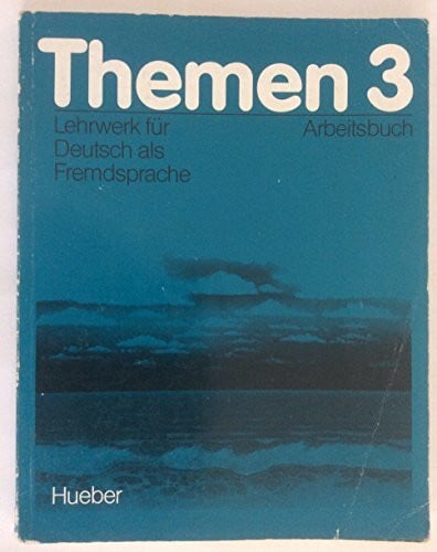 Müller, Jutta Themen 3 / Lehrwerk für Deutsch als Fremdsprache: Themen, 3 Bde., Arbeitsbuch: Unter Mitarb. v. Jutta Müller.