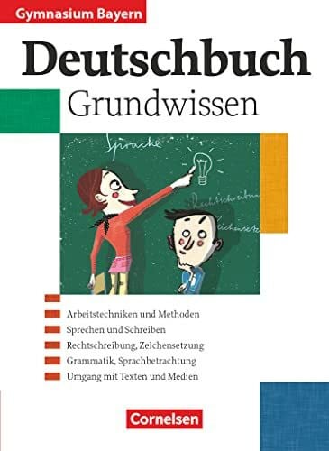 von Weinrich, Stephan Deutschbuch Gymnasium - Bayern - Ausgabe 2003 - 5.-10. Jahrgangsstufe: Grundwissen - Schulbuch
