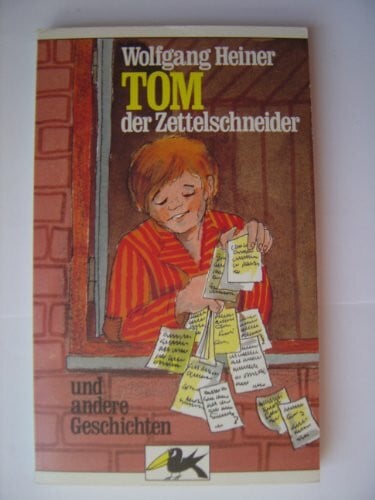 Heiner, Wolfgang Tom, der Zettelschneider (Brockhaus Rabenbücher)