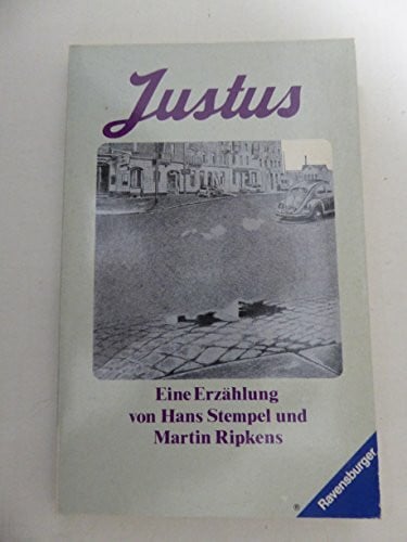 Stempel Hans und Martin Ripkens Justus. Eine Erzählung.