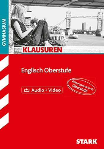 Rieske, Constantin STARK Englisch Oberstufe - Klausuren Gymnasium (Klassenarbeiten und Klausuren)