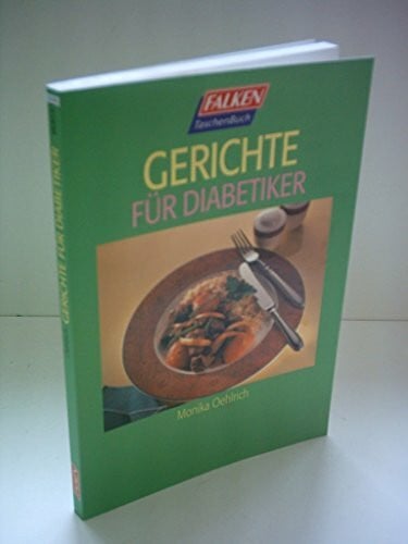 Oehlrich, Monika Gerichte für Diabetiker