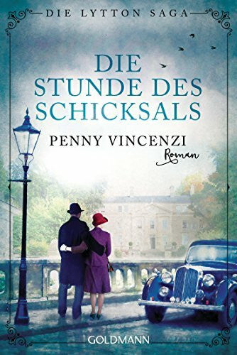 Dufner, Karin Die Stunde des Schicksals: Roman (Die Lytton-Saga, Band 3)