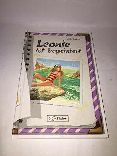 Grotkop, Edith. Leonie ist begeistert