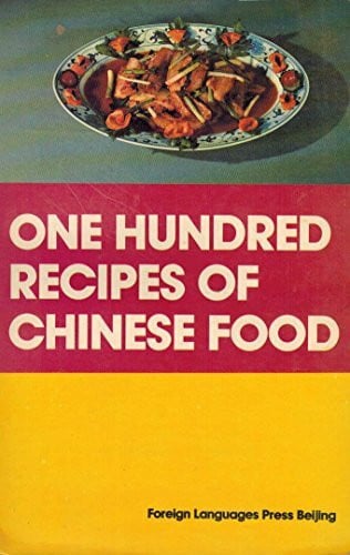 One Hundred Recipes of Chinese Food