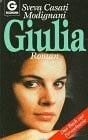 Casati Modignani Sveva und Sveva Casati Modignani Giulia