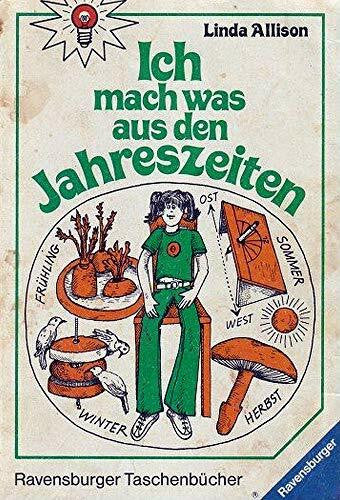 Renate Dohm Ich mach was aus den Jahreszeiten.
