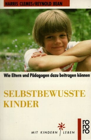 Cox-Tepp, Barbara Selbstbewußte Kinder: Wie Eltern und Pädagogen dazu beitragen können