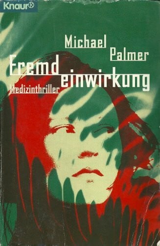 Strüh, Christine Fremdeinwirkung (Knaur Taschenbücher. Romane, Erzählungen)