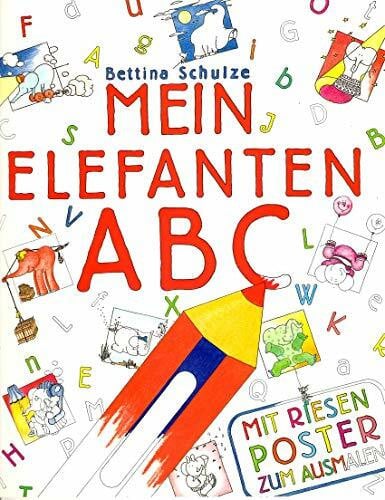 Bettina Schulze Mein Elefanten ABC