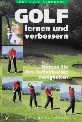 Golf - Lernen und verbessern: Golf Lernmethoden