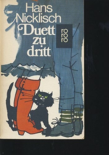 NICKLISCH, HANS. Duett zu dritt.