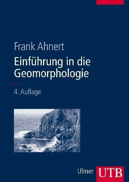 Ahnert, Frank Einführung in die Geomorphologie