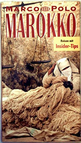 Mairs Geographischer Verlag (Hrg.) Marokko. Marco Polo Reiseführer. Mit Insider- Tips