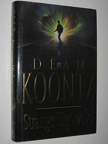 Koontz, Dean Strange Highways