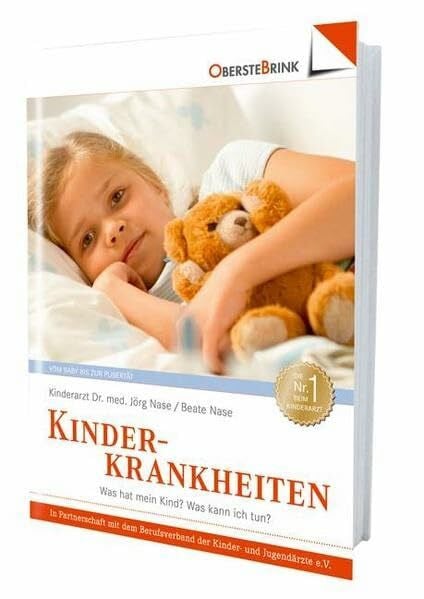 Nase, Jörg Kinderkrankheiten: Was hat mein Kind? Was kann ich tun?