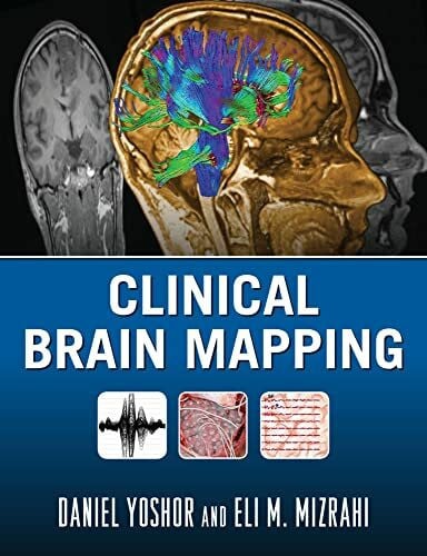 Yoshor, Daniel, M.D. Clinical Brain Mapping (Medicina)