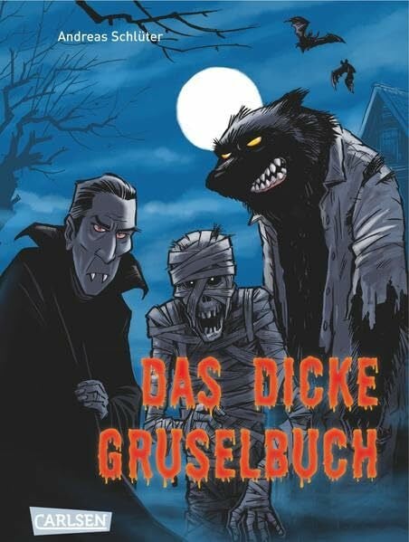Schlüter, Andreas Grusel garantiert: Das dicke Gruselbuch